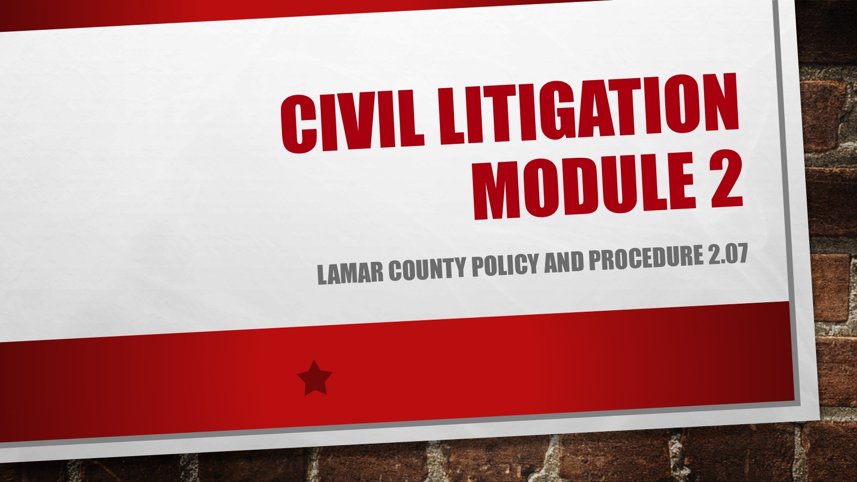 Civil Litigation Module 2